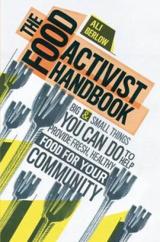 Cover of Food Activist Handbook