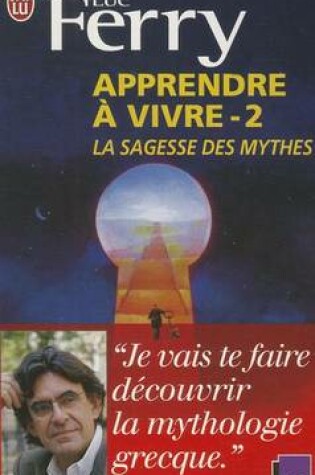 Cover of Apprendre a Vivre 2/LA Sagesse DES Mythes