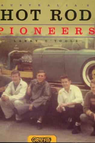 Cover of Australia's Hot Rod Pioneers