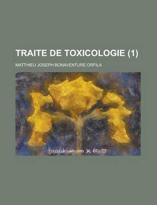 Book cover for Traite de Toxicologie (1)