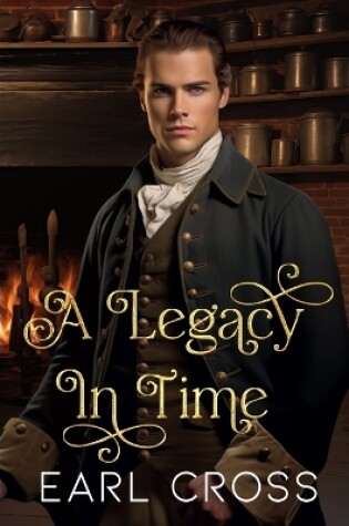 Cover of A Legacy In Time