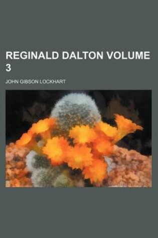 Cover of Reginald Dalton Volume 3