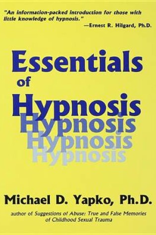 Cover of Essentials Of Hypnosis
