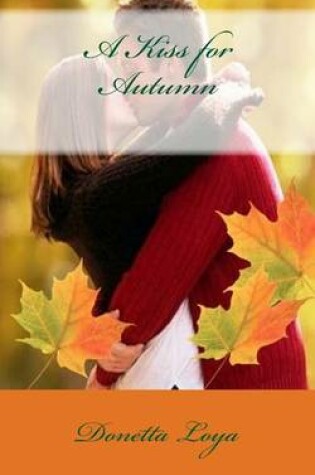 Cover of A Kiss for Autumn