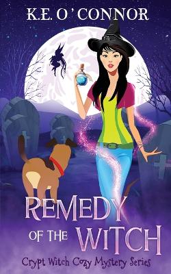 Cover of Remedy of the Witch