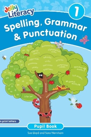 Cover of Spelling, Grammar & Punctuation Pupil Book 1