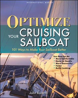 Book cover for Optimize Your Cruising Sailboat