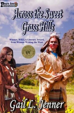 Cover of Across the Sweet Grass Hills