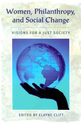 Cover of Women, Philanthropy, and Social Change