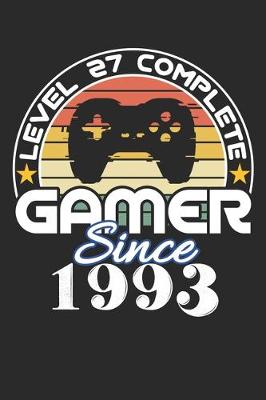 Book cover for Level 27 complete Gamer since 1993