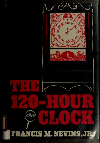 Book cover for The 120-Hour Clock