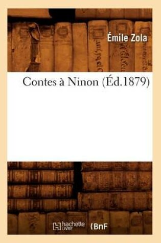 Cover of Contes A Ninon (Ed.1879)