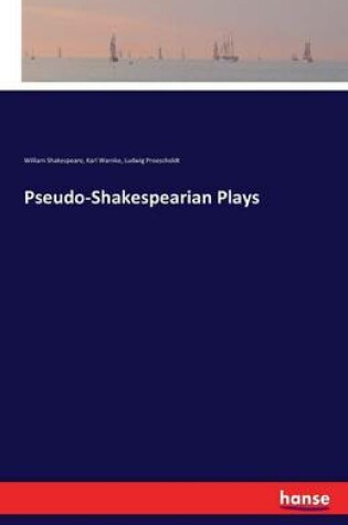 Cover of Pseudo-Shakespearian Plays