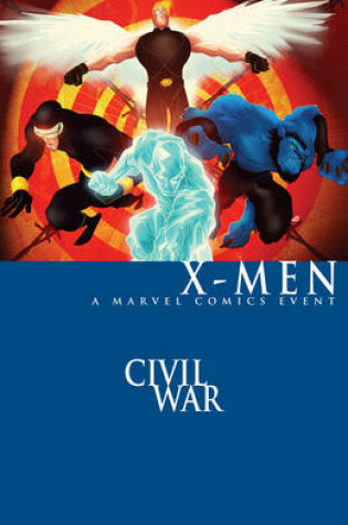 Cover of Civil War: X-Men