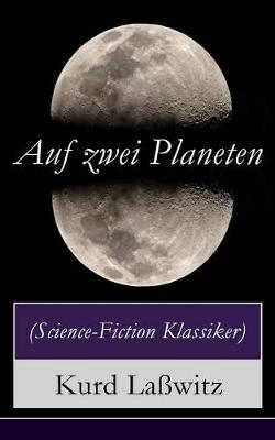 Book cover for Auf zwei Planeten (Science-Fiction Klassiker)