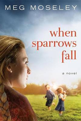 Book cover for When Sparrows Fall