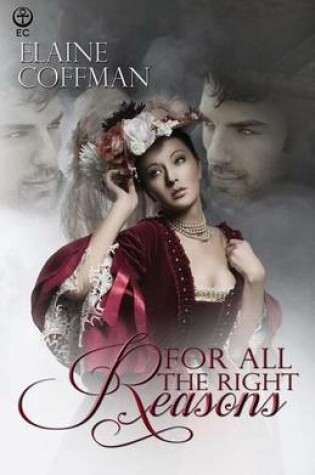Cover of For All the Right Reasons