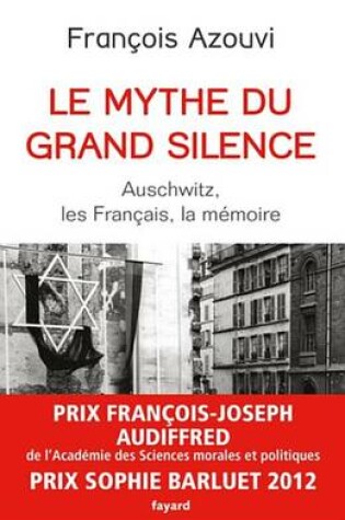 Cover of Le Mythe Du Grand Silence