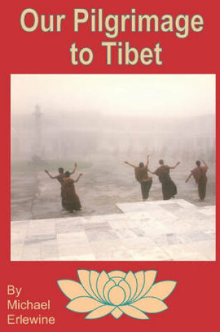 Cover of Our Pilgrimage To Tibet