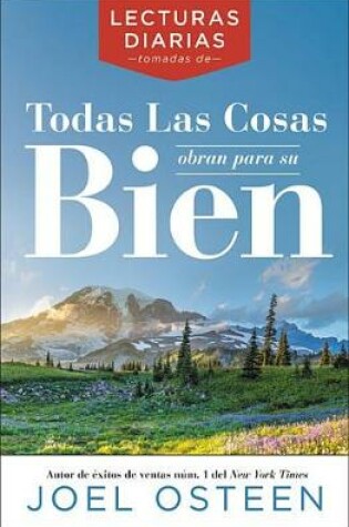 Cover of Lecturas Diarias Tomadas de Todas Las Cosas Les Ayudan a Bien
