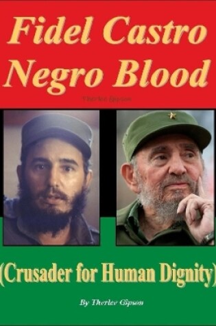 Cover of Fidel Castro Negro Blood