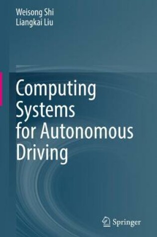 Cover of Computing Systems for Autonomous Driving