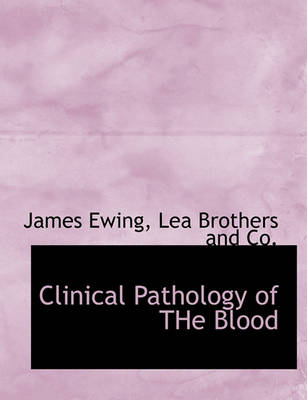 Book cover for Clinical Pathology of the Blood