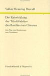 Book cover for Die Entwicklung Der Trinitatslehre Des Basilius Von Casarea