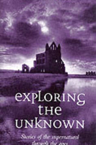 Cover of Exploring the Unknown