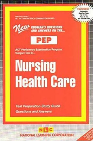 Cover of NURSING HEALTH CARE (NURSING CONCEPTS 3)