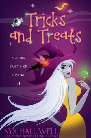 Cover of Tricks and Treats, A Witchy Candy Shop Mystery, Book 1