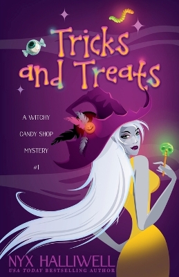 Cover of Tricks and Treats, A Witchy Candy Shop Mystery, Book 1