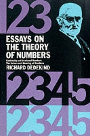 Essays on the Theory of Numbers