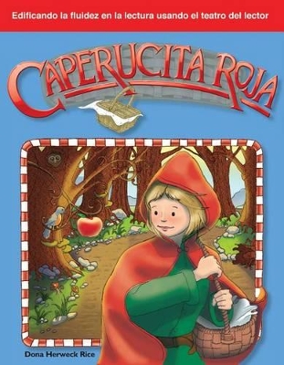 Book cover for Caperucita Roja (Little Red Riding Hood) (Spanish Version)