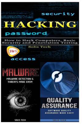 Book cover for Hacking + Malware + Quality Assurance