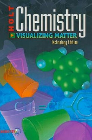 Cover of Holt Chemistry, Technology Edition