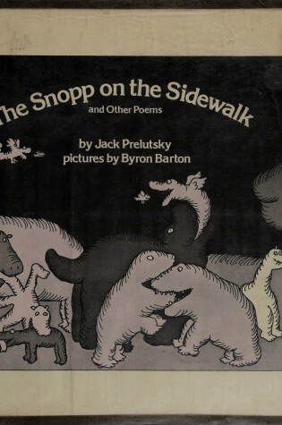 Cover of The Snopp on the Sidewalk, and Other Poems