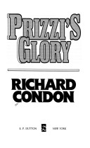 Book cover for Condon Richard : Prizzi'S Glory (Hbk)