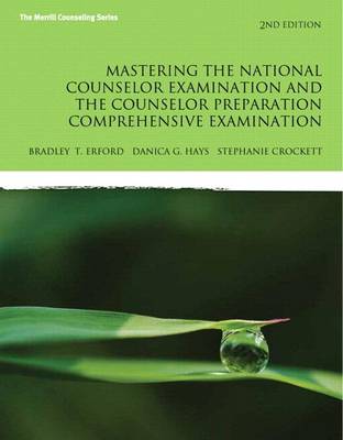 Book cover for Mastering the National Counselor Exam and the Counselor Preparation Comprehensive Exam with Enhanced Pearson Etext -- Access Card Package