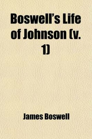 Cover of Boswell's Life of Johnson (V. 1)