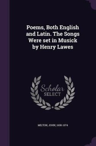 Cover of Poems, Both English and Latin. the Songs Were Set in Musick by Henry Lawes