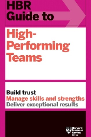 Cover of HBR Guide to High-Performing Teams