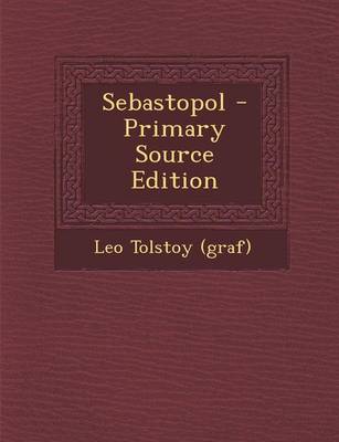 Book cover for Sebastopol - Primary Source Edition