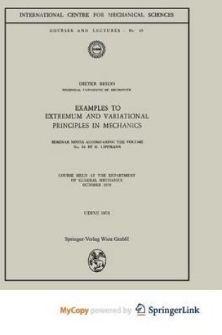 Cover of Examples to Extremum and Variational Principles in Mechanics