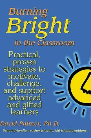 Cover of Burning Bright in the Classroom