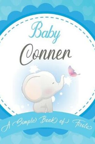 Cover of Baby Conner A Simple Book of Firsts