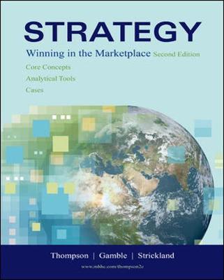 Book cover for Strategy: Winning in the Marketplace: Core Concepts, Analytical Tools, Cases with Online Learning Center with Premium Content Card