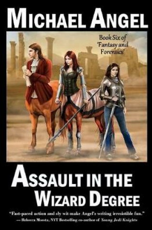 Cover of Assault in the Wizard Degree