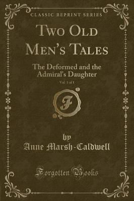 Book cover for Two Old Men's Tales, Vol. 1 of 1