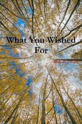 Book cover for What You Wished for